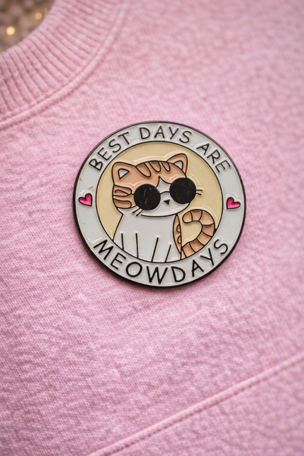 Μεταλλική καρφίτσα Best days is meowdays | Happy Love Creation