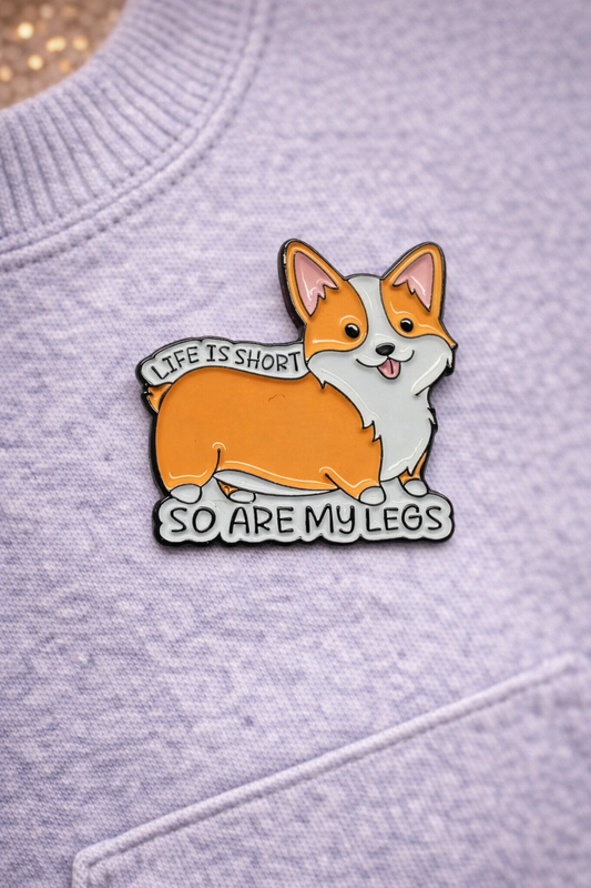  Μεταλλική καρφίτσα Life is short so are my legs | Happy Love Creation